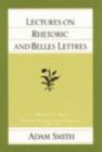 Lectures on Rhetoric & Belles Lettres - Book