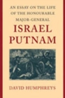 Essay on the Life of the Honourable Major-General Israel Putnam - Book