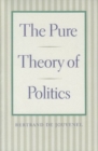 Pure Theory of Politics - Book