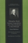 Philosophiae Moralis Institutio Compendiaria : With a Short Introduction to Moral Philosophy - Book