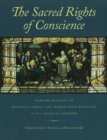 Sacred Rights of Conscience : Selected Readings on Religious Liberty & Church-State Relations in the American Founding - Book