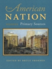 American Nation : Primary Sources - Book