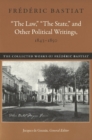 Law, the State & Other Political Writings, 1843-1850 - Book