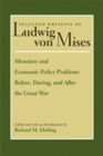 Monetary & Economic Policy Problems Before, During & After the Great War - Book