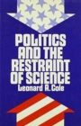 Politics and the Restraint of Science - Book