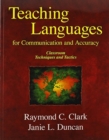 Teaching Languages for Communication & Accuracy : Classroom Techniques and Tactics - Book