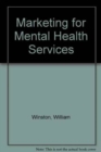 Marketing for Mental Health Services - Book