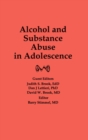 Alcohol and Substance Abuse in Adolescence - Book