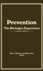 Prevention : The Michigan Experience - Book