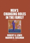 Men's Changing Roles in the Family - Book