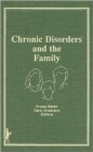 Chronic Disorders and the Family - Book