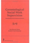 Gerontological Social Work Supervision - Book