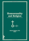 Homosexuality and Religion - Book
