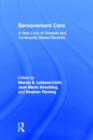 Bereavement Care : A New Look at Hospice and Community Based Services - Book