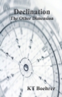 Declination : The Other Dimension - Book