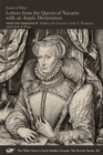 Letters from the Queen of Navarre with an Ample Declaration - Book