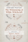 Edward Poeton: The Winnowing of White Witchcraft - Book