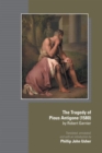 The Tragedy of Pious Antigone (1580) by Robert Garner - Book