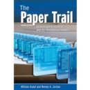 The Paper Trail : Systems And Forms For A Well Run Remodeling Company - Book