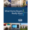 What Home Buyers Really Want, 2019 Edition - Book