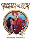 Grateful Dead Family Album - Book