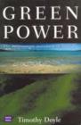 Green Power : The Environmental Movement in Australia - Book
