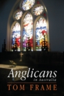 Anglicans in Australia - Book