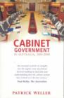 Cabinet Government in Australia, 1901-2006 : Practice, Principles, Performance - Book