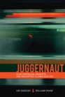 Juggernaut : How Emerging Powers Are Reshaping Globalization - eBook