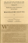 Ratification by the States Massachusetts Vol 1 - Book