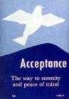 Acceptance : The Way to Serenity and Peace of Mind - Book