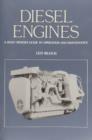 Diesel Engines : An Owner’s Guide to Operation and Maintenance - Book