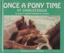 Once a Pony Time at Chincoteague - Book
