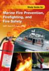 Study Guide for Marine Fire Prevention, Firefighting, & Fire Safety - Book
