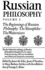 Russian Philosophy V1 : Beginnings Of Russian Philosophy - Book