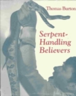 Serpent Handling Believers - Book