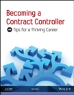 Becoming a Contract Controller : Tips for a Thriving Career - Book