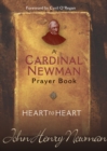 Heart to Heart : A Cardinal Newman Prayerbook - eBook