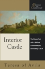 Interior Castle : The Classic Text with a Spiritual Commentary - eBook