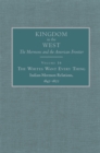 The Whites Want Every Thing : Indian-Mormon Relations, 1847-1877 - Book