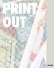 Print/Out : 20 Years in Print - Book