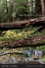 The Hidden Forest : The Biography of an Ecosystem - Book