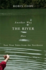 Another Way the River Has - Book