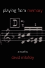 Playing from Memory - Book
