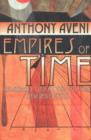 Empires of Time : Calendars, Clocks, and Cultures - Book