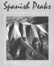 Spanish Peaks : Land and Legends - Book