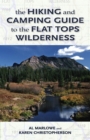 The Hiking and Camping Guide to Colorado's Flat Tops Wilderness - Book