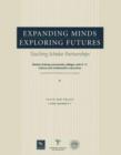 Expanding Minds, Exploring Futures : Teaching Scholar Partnerships - Book