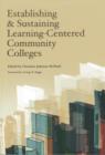 Establishing and Sustaining Learning-Centered Community Colleges - Book