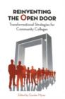 Reinventing the Open Door : Transformational Strategies for Community Colleges - Book